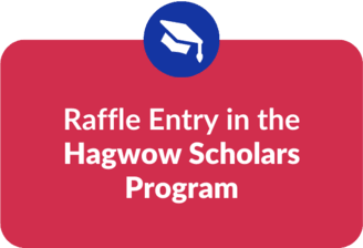 Raffle Entry in the Hagwow Scholars Program